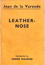 Leather-Nose (Jean De La Varende)