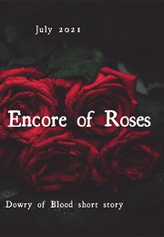 An Encore of Roses (S.T. Gibson)