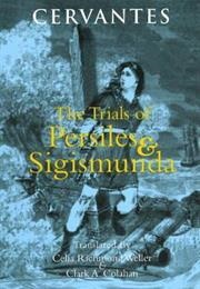 The Trials of Persiles and Sigismunda (Miguel De Cervantes)