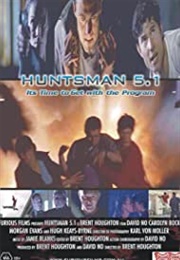 Huntsman 5.1 (1999)