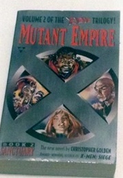 X-Men: Mutant Empire #2 - Sanctuary (Christopher Golden)