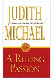 A Ruling Passion (Judith Michael)
