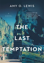 The Last Tempation (Amy O. Lewis)