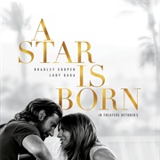 A Star Is Born (2018)