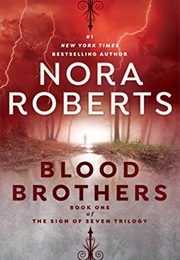 Blood Brothers (Nora Roberts)