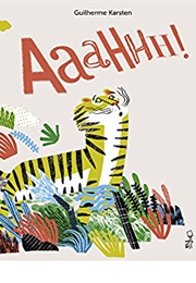 Aaahh! (Guiherme Karsten)