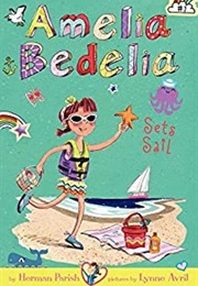 Amelia Bedelia Chapter Book #7: Amelia Bedelia Sets Sail (-)