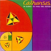 Catharsis - Volume V - Le Bolero Du Veau Des Dames