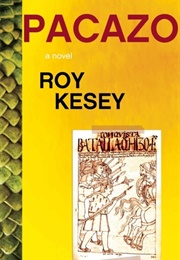 Pacazo (Roy Kesey)