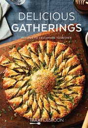 Delicious Gatherings (Tara Teaspoon)