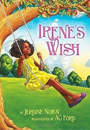 Irene's Wish (Jerdine Nolen)