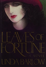 Leaves of Fortune (Linda Barlow)