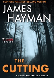 The Cutting (James Hayman)
