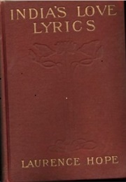 India's Love Lyrics (Laurence Hope)