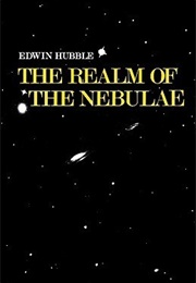 The Realm of the Nebulae (Edwin Hubble)