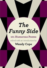 The Funny Side (Ed. Wendy Cope)
