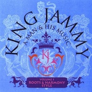 King Jammy - A Man & His Music Volume