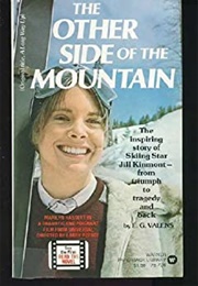 The Other Side of the Mountain (Jill  Kinmont)