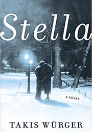 Stella (Takis Würger)