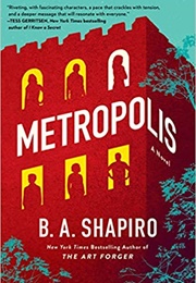 Metropolis (B.A. Shapiro)
