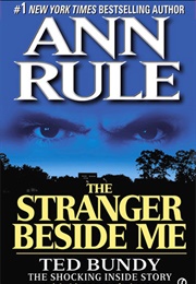 The Stranger Beside Me (Ann Rule)
