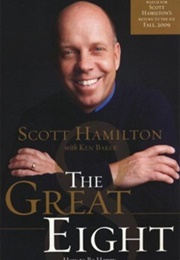The Great Eight (Scott Hamilton)