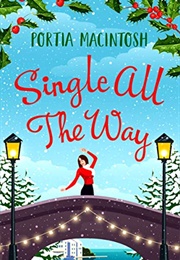 Single All the Way (Portia Macintosh)