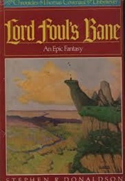 Lord Foul&#39;s Bane (Stephen R. Donaldson)