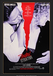 Fatal Attraction (1987)