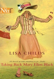 Taking Back Mary Ellen Black (Lisa Childs)