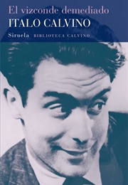 El Vizconde Demediado (Italo Calvino)