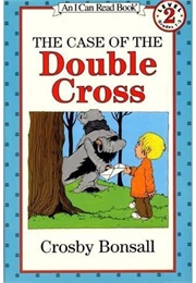 The Case of the Double Cross (Crosby Bonsall)
