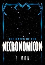 The Gates of the Necronomicon (Simon)