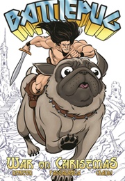 Battlepug Vol.1: War on Christmas (Mike Norton)