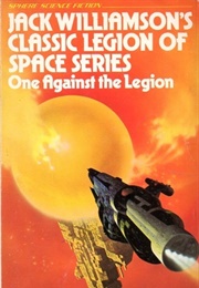 One Against the Legion (Jack Williamson)