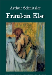 Fraulein Else (Arthur Schnitzler)