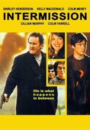 Intermission (2003)