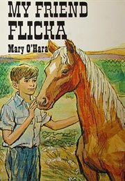 My Friend Flicka (Mary O&#39;Hara)