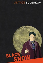 Black Snow (Mikhail Bulgakov)
