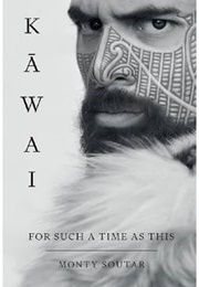 Kāwai – for Such a Time as This (Monty Soutar)