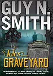 Tales From the Graveyard (Guy N. Smith)