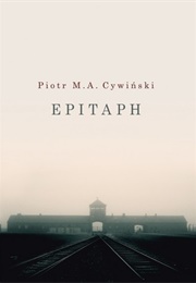 Epitaph (Piotr M.A. Cywiński)