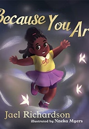 Because You Are (Jael Richardson)