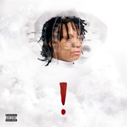 ! (Trippie Redd)