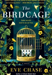 The Birdcage (Eve Chase)