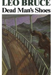 Dead Man's Shoes (Leo Bruce)