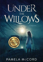 Under the Willows (Pamela McCord)