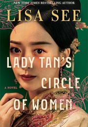 Lady Tan&#39;s Circle of Women (Lisa See)