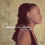 Cassandra Wilson Sings Standards (Cassandra Wilson, 2002)Wilson,