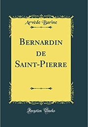Bernardin De St-Pierre (Arvede Barine)